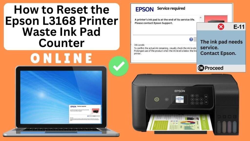 HOW TO RESET EPSON L3168 PRINTER