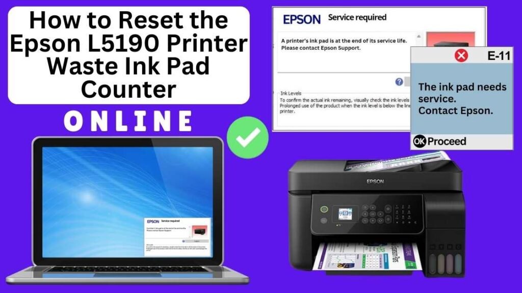 HOW TO RESET EPSON L5190 PRINTER