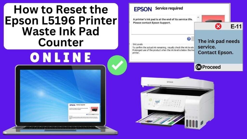 HOW TO RESET EPSON L5196 PRINTER