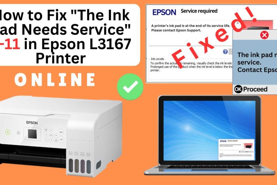 How to fix the ink pad needs service in Epson L3167 printer