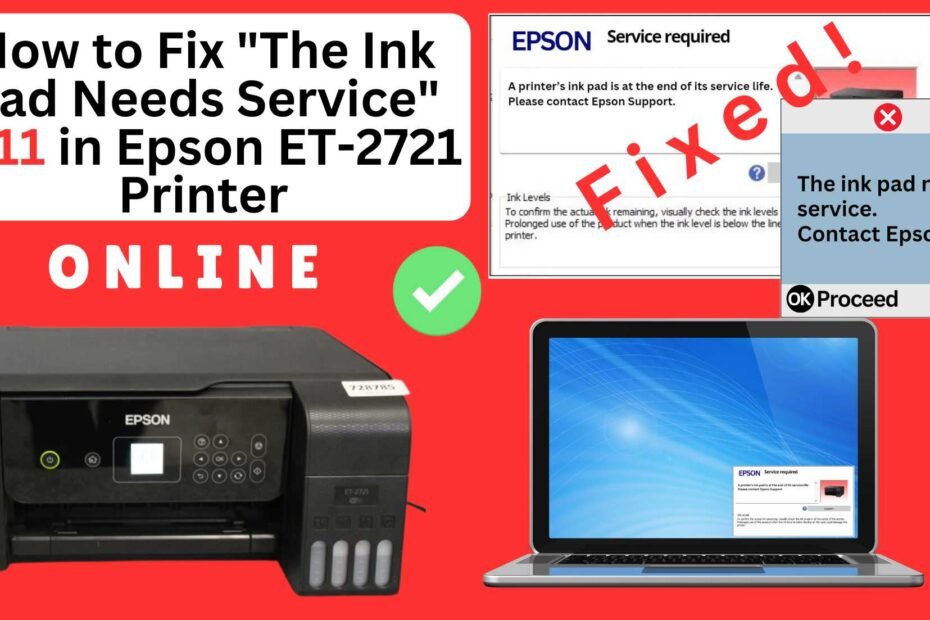 How to reset the Epson ET-2721 printer with Error E-11-The ink pad needs service