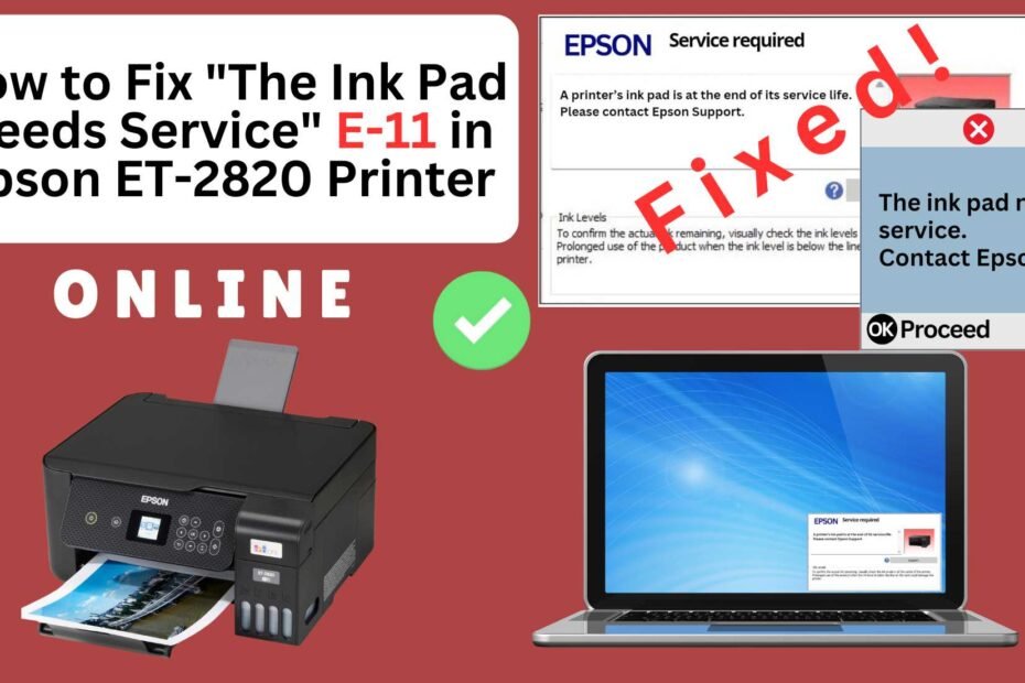 How to reset the Epson ET-2820 printer with Error E-11-The ink pad needs service