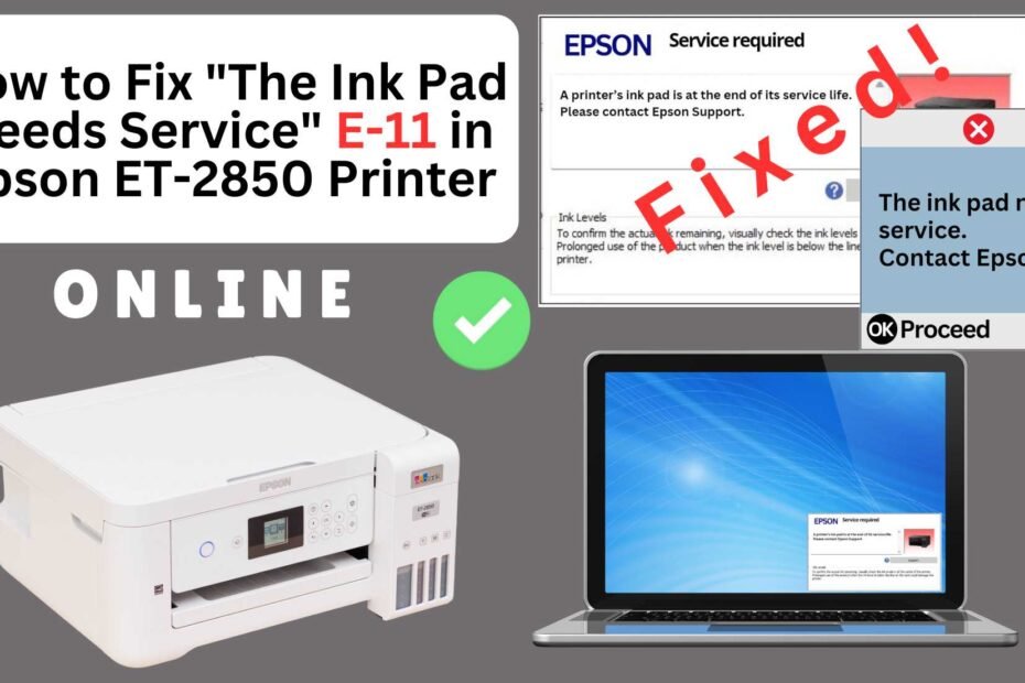 How to reset the Epson ET-2850 printer with Error E-11-The ink pad needs service