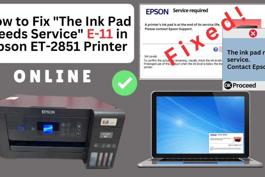 How to reset the Epson ET-2851 printer with Error E-11-The ink pad needs service