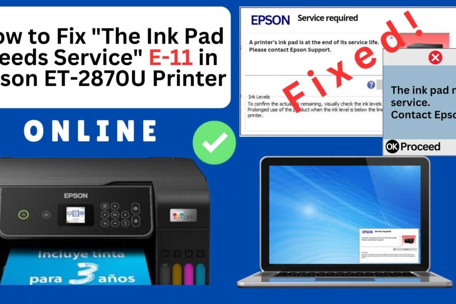 How to reset the Epson ET-2870U printer with Error E-11-The ink pad needs service